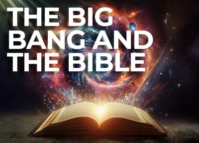 The Convergence of Science and the Bible